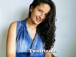 Twofriends