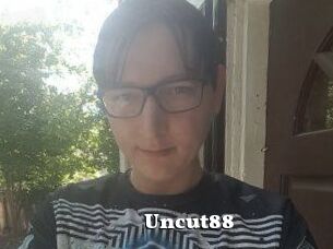 Uncut88