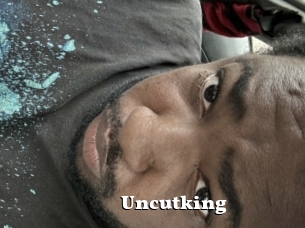 Uncutking