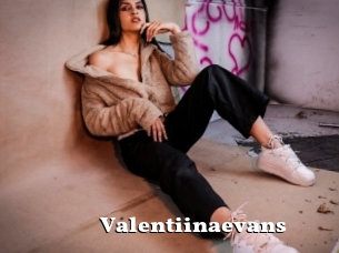 Valentiinaevans