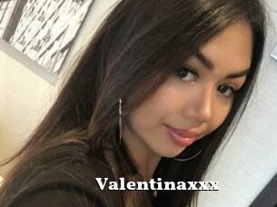 Valentinaxxx
