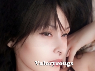 Valeryrougs