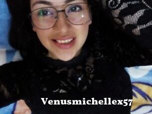 Venusmichellex57