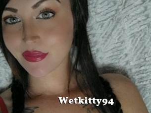 Wetkitty94