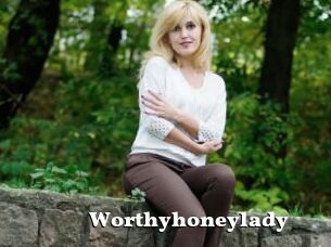 Worthyhoneylady