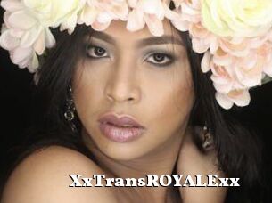 XxTransROYALExx