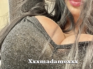 Xxxmadamexxx