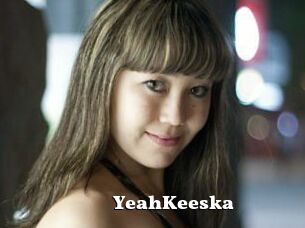 YeahKeeska