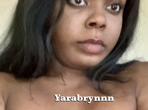 Yarabrynnn