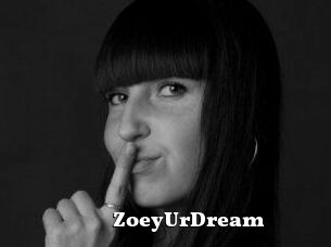 ZoeyUrDream