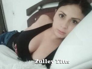 Zulley_Titts