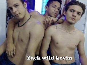 Zack_wild_kevin