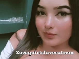 Zoesquirtslaveextrem